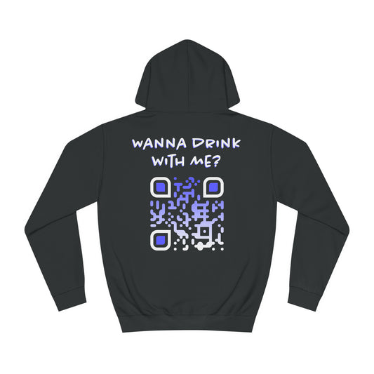 Wanna drink with me? - QR-Hoodie